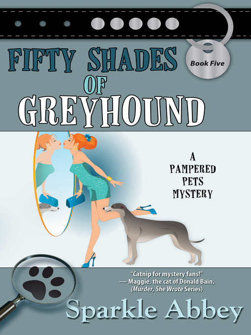 Title details for Fifty Shades of Greyhound by Sparkle Abbey - Available